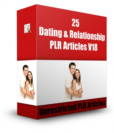 25 Dating And Relationship PLR Articles V 18