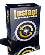 Instant Conversion Mastery Video Series