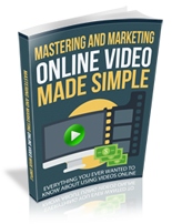 Mastering And Marketing Online Video Made Simple