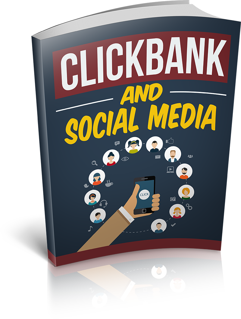 Clickbank And Social Media - BigProductStore.com